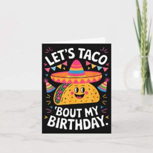 Carte Parlons taco d'anniversaire drôle fiesta mexicaine