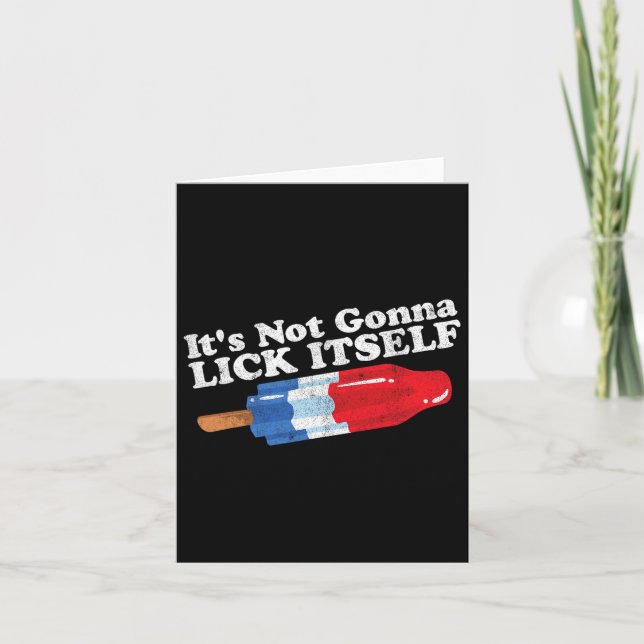 Carte Pas aller lécher lui-même Funny Popsicle 4 juillet (Devant)