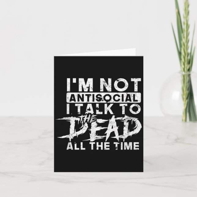 Carte pas asocial parle aux morts tout le temps - effray (Devant)