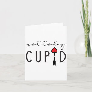 Carte Pas aujourd'hui Cupidon Statue humoristique anti S