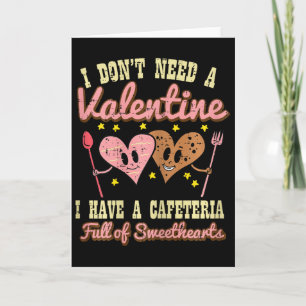 Carte Pas besoin de Saint-Valentin Cafétéria Amoureux Dé