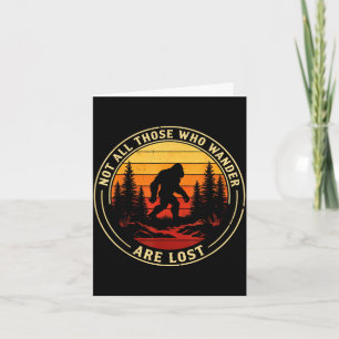 Carte Pas ceux qui errent sont perdus bigfoot vintage