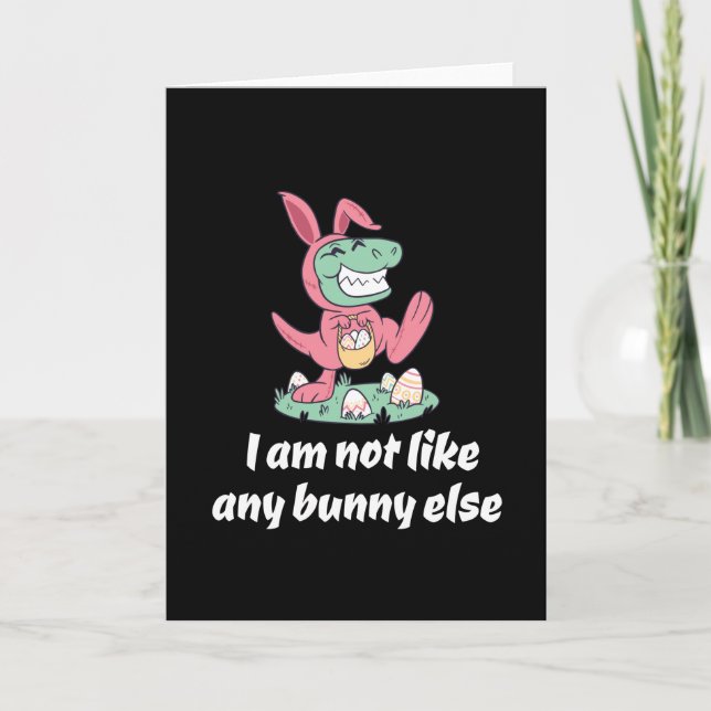 Carte Pas comme un autre lapin de Pâques T-Rex (Devant)