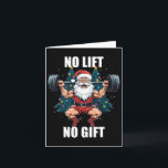 Carte Pas d'ascenseur Pas de cadeau Père Noël Gym Bodybu<br><div class="desc">Pas d'ascenseur Pas de cadeau Santa Claus Christmas Gym Bodybuilding</div>