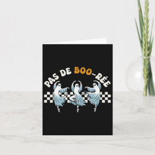 Carte Pas De Boo-rée Danse Éffrayante de ballet fantôme