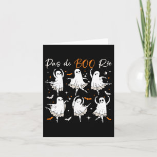 Carte Pas De Boo-rée Funny Ballet Fantômes Professeur de
