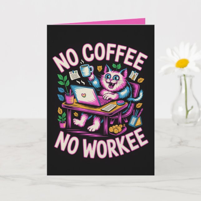 Carte Pas de Café Pas de Travail Drôle Collègue Ca (Petite plante)
