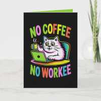 Carte Pas de Café Pas de Travail Drôle de Collègu