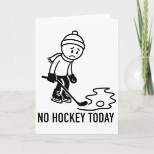 Carte Pas de hockey aujourd'hui Drôle pour un joueur de