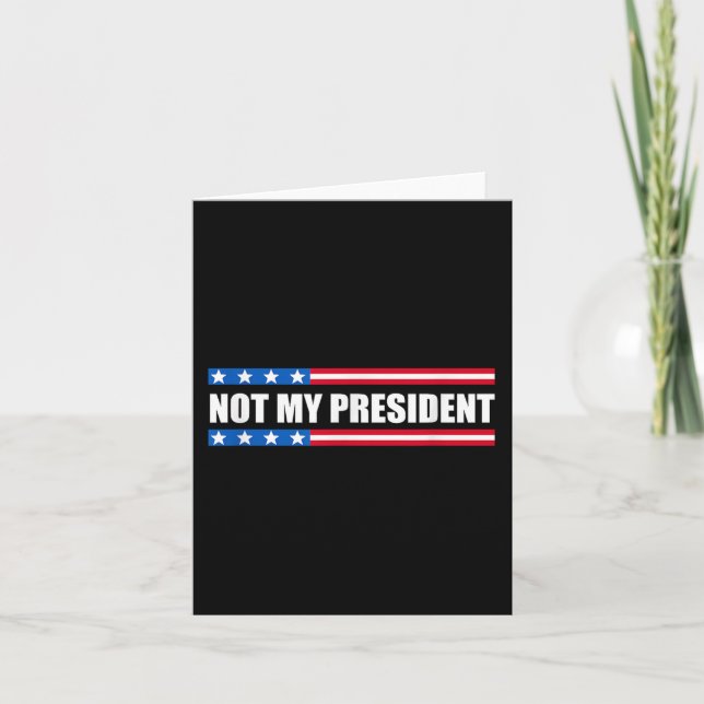 Carte Pas Mon Président _ Pas Ma Voix Pas Ma Valeur Non (Devant)