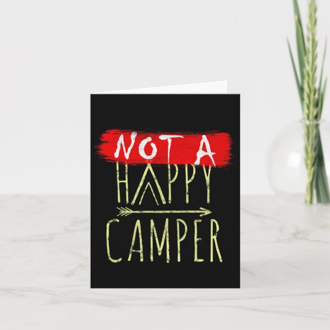 Carte Pas Un Camping Heureux Camping Drôle Parodie (Devant)
