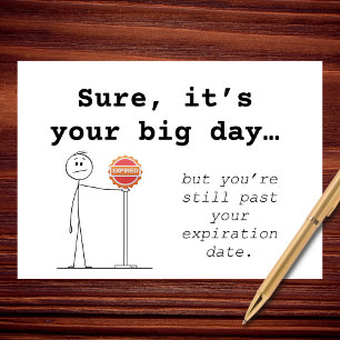 Carte Passé votre date d'expiration drôle Anniversaire
