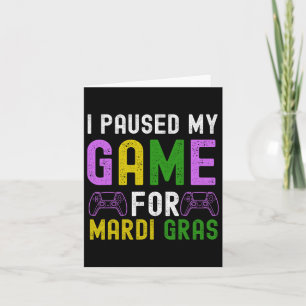 Carte Pause Mon Jeu Pour Mardi Gras Jeu Vidéo Mardi Gra