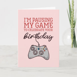 Carte Pause My Game mignonne et drôle Joueur Anniversair