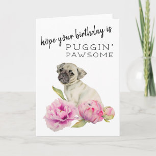 Carte Pawsome Cute Pug Dog Birthday