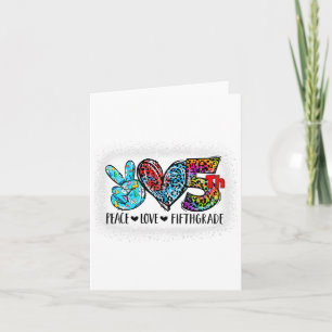 Carte Peace Love 5e année Ck To School Team 5e année