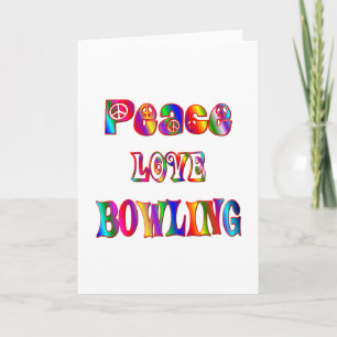 Carte Peace Love Bowling