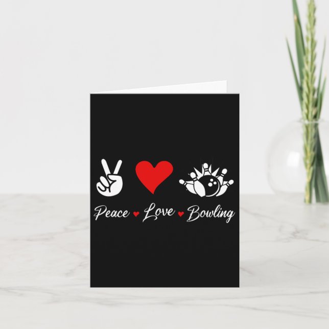 Carte Peace Love Bowling Funny Bowling Bowlers Spare Bow (Devant)