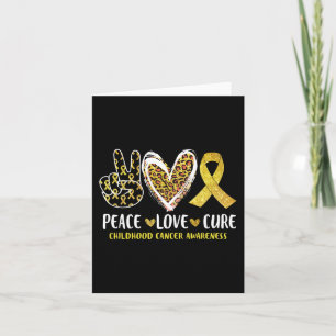 Carte Peace Love Cure Chilhood Cancer Awareness Leopart