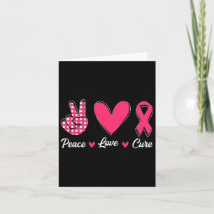 Carte Peace Love Cure Heart Rose Ribbon Cancer du sein A