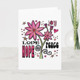 Carte Peace Love Hope and Flowers