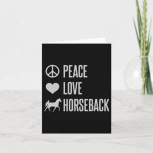 Carte Peace Love Horseback Équitation