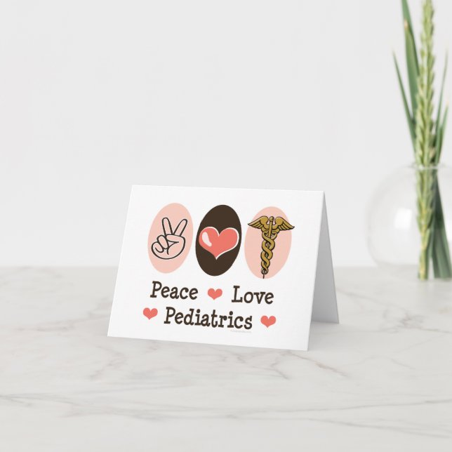 Carte Peace Love Pediatrics Pediatrician Note Card (Devant)