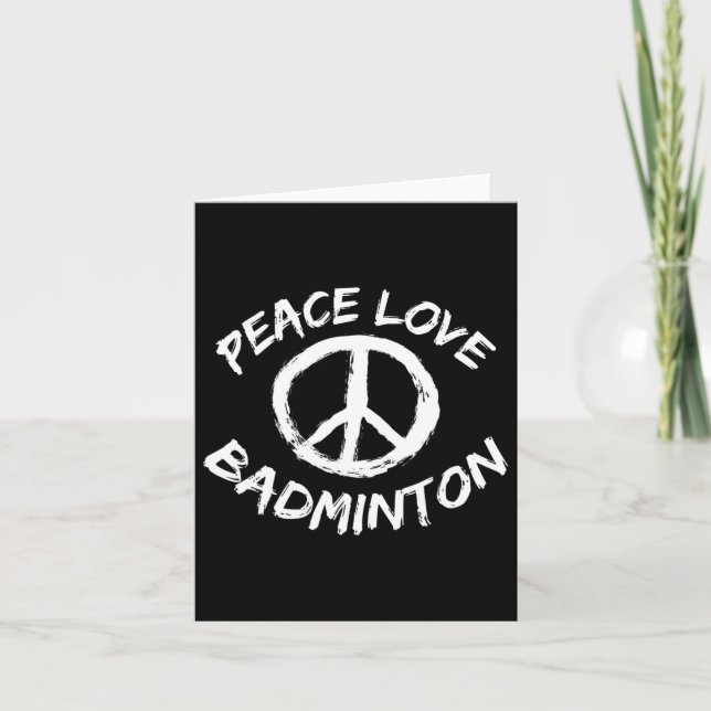 Carte Peace Love Shuttle Dit En Mode Paix Love Badmin (Devant)