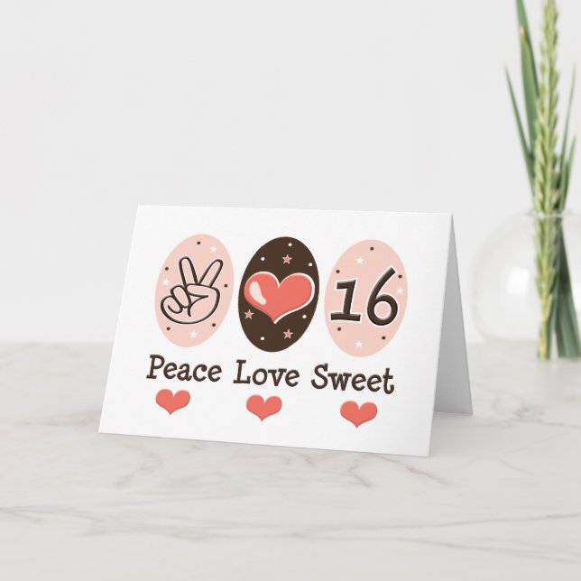 Carte Peace Love Sweet Sixteen Birthday Card (Devant)