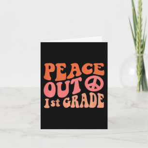 Carte Peace Out 1st Grade Funny Retro 70's Dernier Day O
