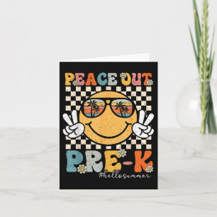 Carte Peace Out Première Année Bonjour Été Dernier Jour