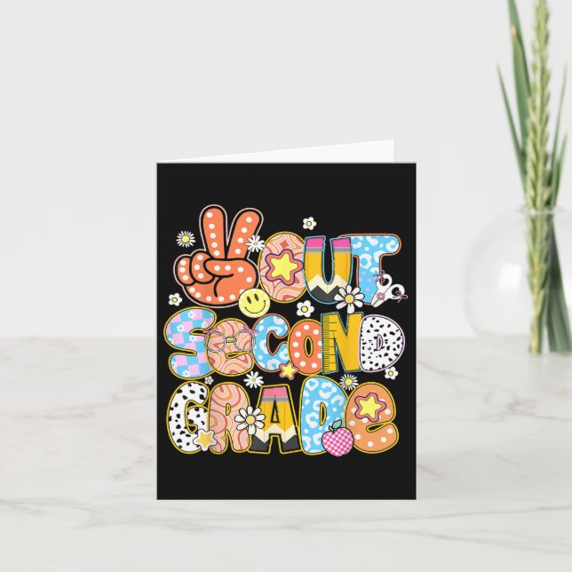 Carte Peace Out Second Grade Cute Super Jour Dernier De  (Devant)