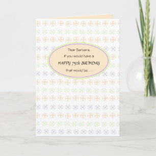 Carte Peachy 75th Birthday Greeting Card for Her