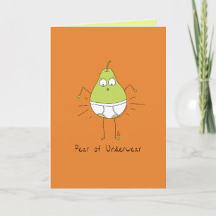 Carte Pear of Underwear - Funny Pear Pun Card