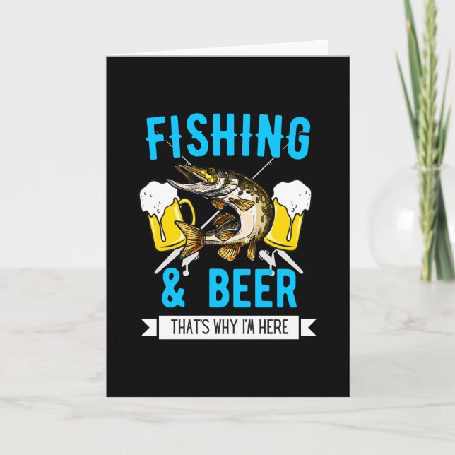 Carte Pêche et bière amusant Pêcheur Pêcheur Conception  (Devant)