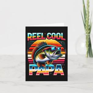 Carte Pêche Papa Papa Papa Reel Cool Papa Pêcheur Père
