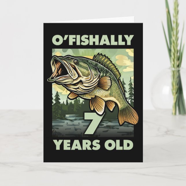 Carte Pêcheur de 7 ans O'fishally 7 Pêche 7ème anniversa (Devant)
