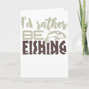Carte Pêcheur je préfère être pêche