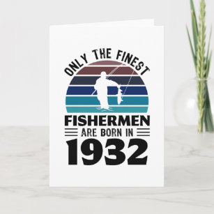 Carte Pêcheurs nés 1932 90e anniversaire Pêche Cadeau