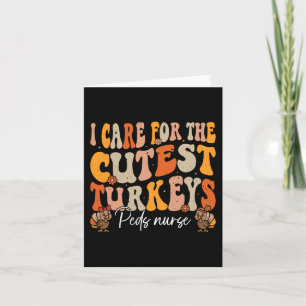 Carte Peds Infirmier Thanksgiving Turkeys Cutest Retro F