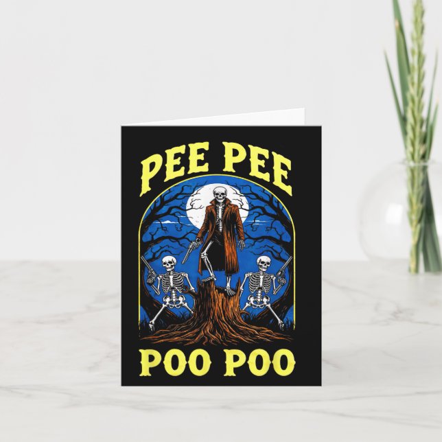 Carte Pee Pee Poo Poo Drôle Skeleton Halloween (Devant)