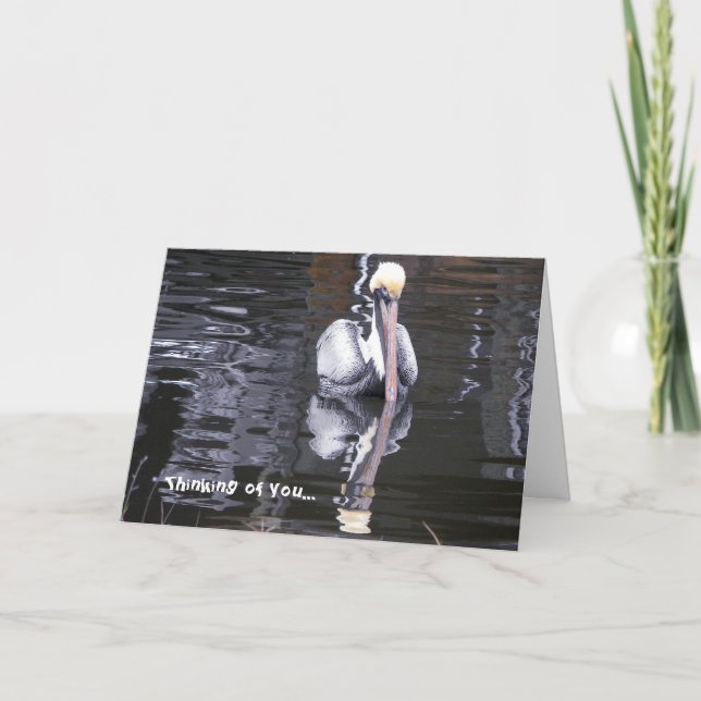 Carte Pélican réfléchissant, Pensant à vous... (Devant)