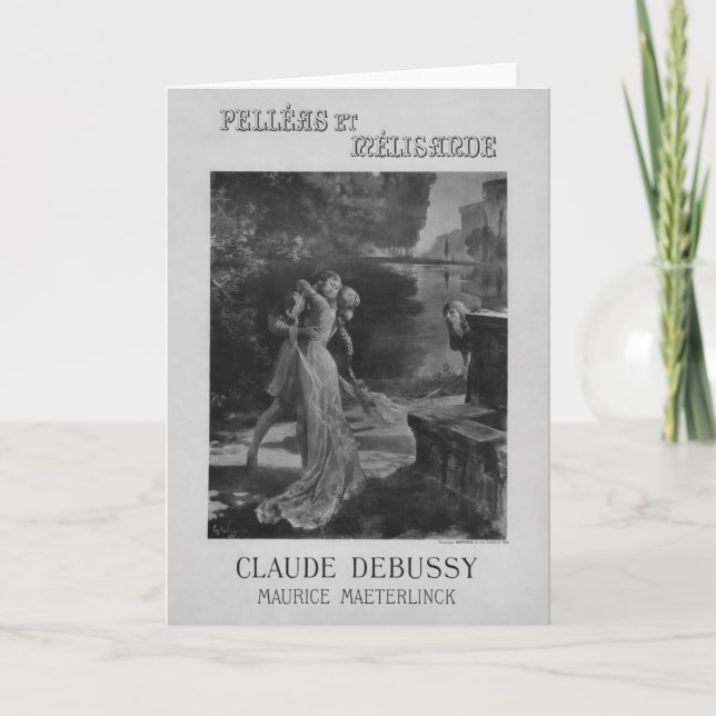 Carte Pelleas et Melisande Opéra, 1902 (Devant)