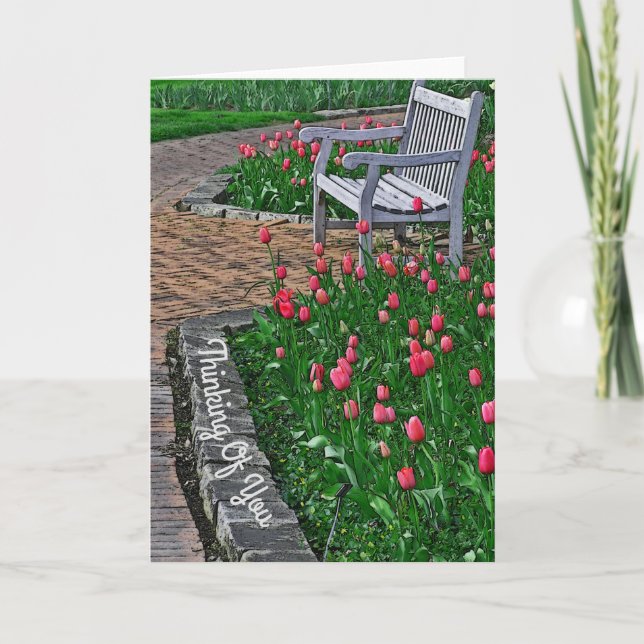 CARTE "PENSEZ À VOUS" / BENCH EN PARC AVEC TULIPS ROSE (Devant)
