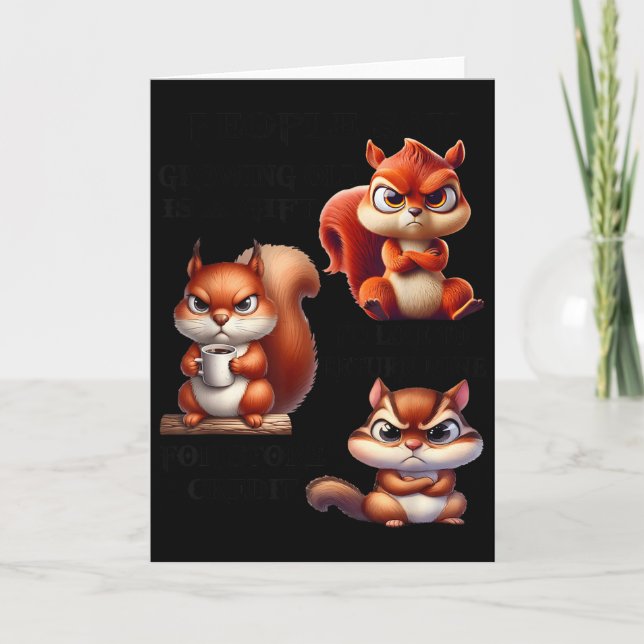 Carte People Say Growing Old Is A Gift I'd Like To Retur (Devant)