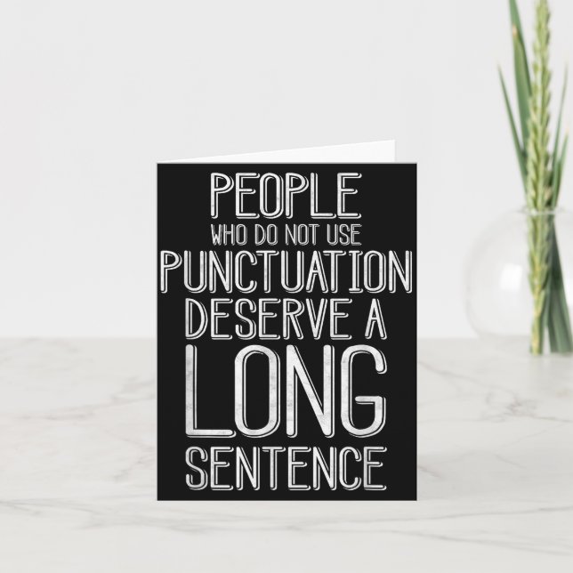 Carte People Who Do Not Use Punctuation Funny Grammar  (Devant)