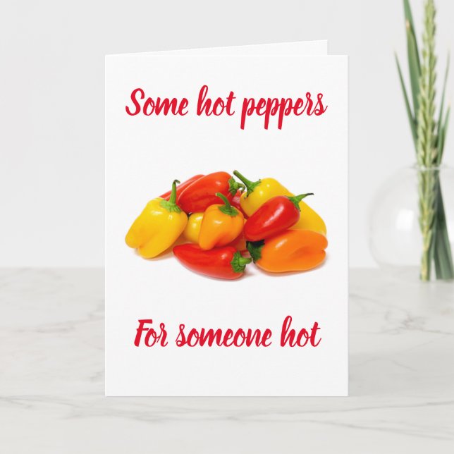 CARTE **PEPPERS CHAUDS POUR UN ANNIVERSAIRE CHAUD ET DOU (Devant)