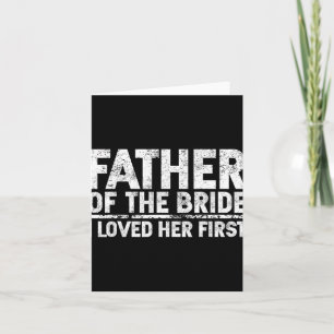 Carte Père De La Mariée J'Aime Son Premier Mariage
