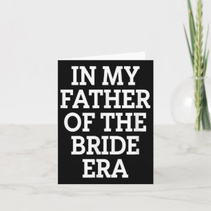 Carte Père Mariée Era drôle Mariage papa