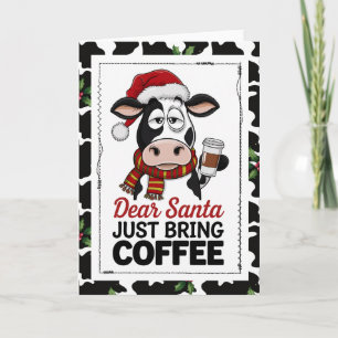 Carte Père Noël Apporte Juste du Café Vache